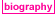 biography